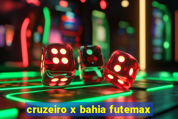 cruzeiro x bahia futemax